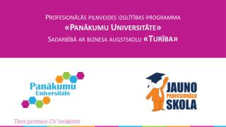 Profesionālās pilnveides izglītības programma „ Panākumu Universitāte ”