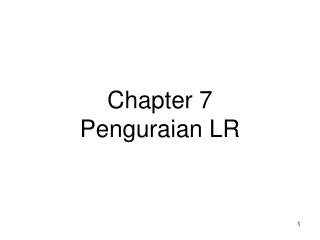 Chapter 7 Penguraian LR