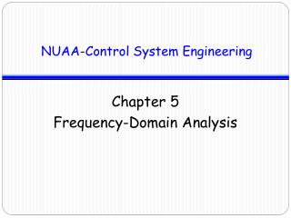 Chapter 5 Frequency-Domain Analysis