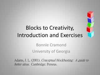 Blocks to Creativity, Introduction and Exercises