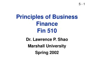 Principles of Business Finance Fin 510