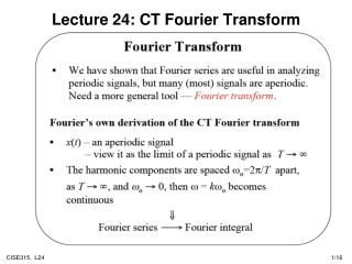 Lecture 24: CT Fourier Transform