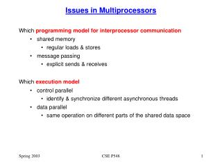 Issues in Multiprocessors