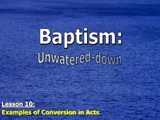 Baptism: