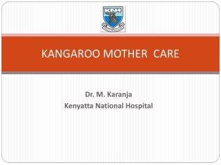 KANGAROO MOTHER CARE