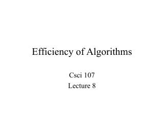 Efficiency of Algorithms