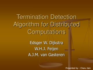 Termination Detection Algorithm for Distributed Computations