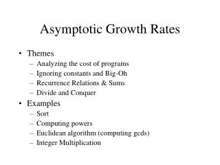 Asymptotic Growth Rates