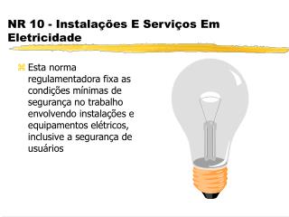 NR 10 - Instalações E Serviços Em Eletricidade