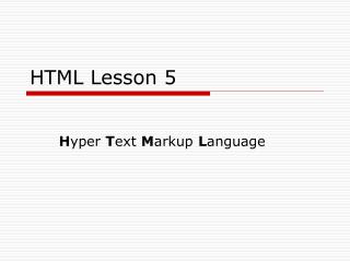 HTML Lesson 5