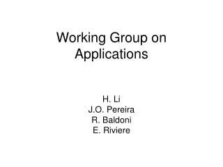 Working Group on Applications