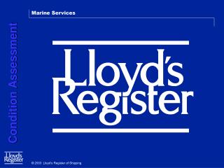 2003 Lloyd’s Register of Shipping