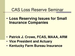 CAS Loss Reserve Seminar