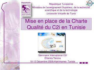 Mise en place de la Charte Qualité du C2i en Tunisie