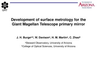 Development of surface metrology for the Giant Magellan Telescope primary mirror