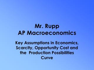 Mr. Rupp AP Macroeconomics