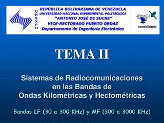 Sistemas de Radiocomunicaciones en las Bandas de Ondas Kilométricas y Hectométricas