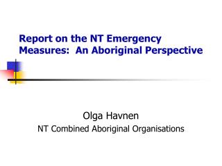 Report on the NT Emergency Measures: An Aboriginal Perspective