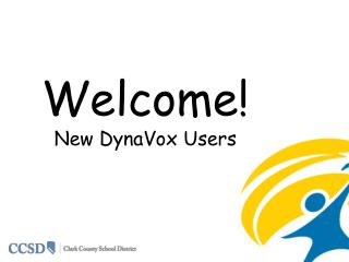 Welcome! New DynaVox Users