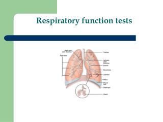 Respiratory function tests