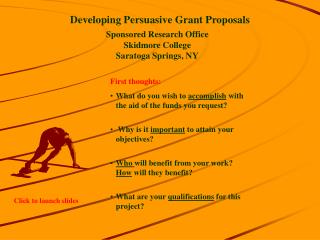 Developing Persuasive Grant Proposals