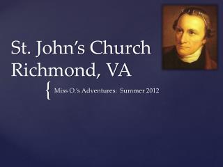 St. John’s Church Richmond, VA