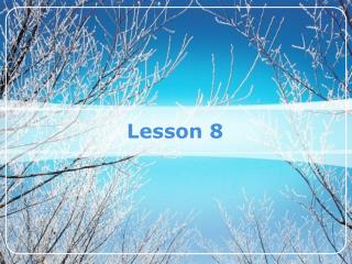 Lesson 8