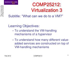 COMP25212: Virtualization 3