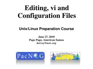 Editing, vi and Configuration Files