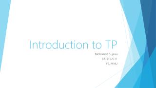 Introduction to TP