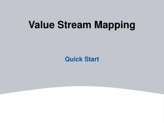 Value Stream Mapping