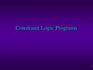 Constraint Logic Programs