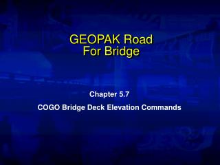 GEOPAK Road For Bridge