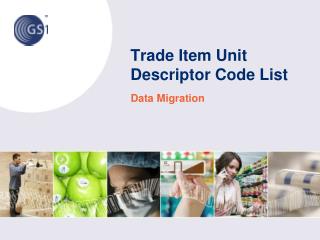 Trade Item Unit Descriptor Code List