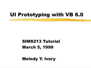 UI Prototyping with VB 6.0