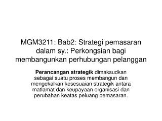 MGM3211: Bab2: Strategi pemasaran dalam sy.: Perkongsian bagi membangunkan perhubungan pelanggan