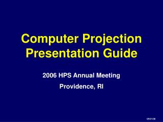 Computer Projection Presentation Guide