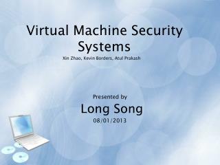 Virtual Machine Security Systems