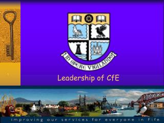 Leadership of CfE
