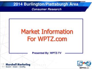 2014 Burlington/Plattsburgh Area Consumer Research