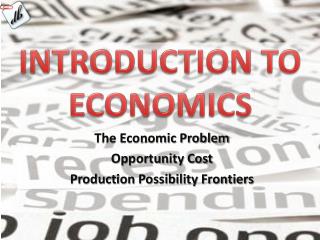 INTRODUCTION TO ECONOMICS