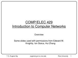 COMP/ELEC 429 Introduction to Computer Networks