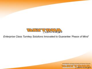 Enterprise Class Turnkey Solutions Innovated to Guarantee ‘Peace of Mind’