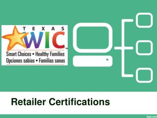 Retailer Certifications