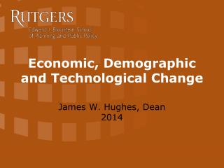 Economic, Demographic and Technological Change