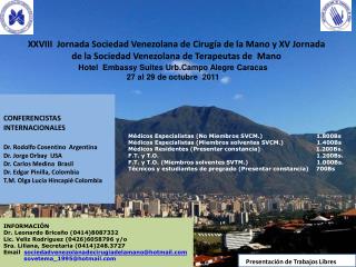 Hotel Embassy Suites Urb.Campo Alegre Caracas 27 al 29 de octubre 2011