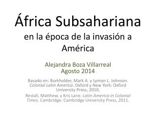 África Subsahariana en la época de la invasión a América