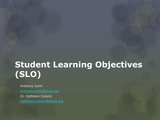 Student Learning Objectives (SLO)