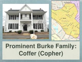 Prominent Burke Family: Coffer (Copher)