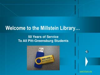 Welcome to the Millstein Library…